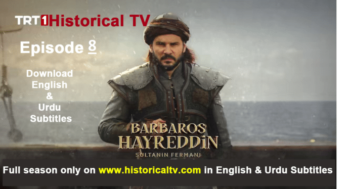 Barbaros Hayreddin Episode 8